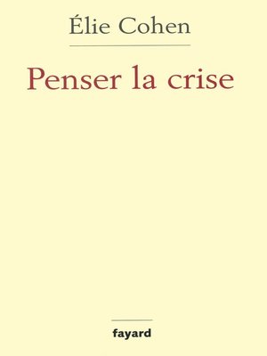 cover image of Penser la crise